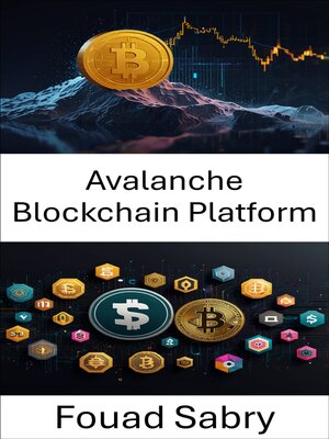 cover image of Avalanche Blockchain Platform